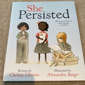 She Persisted hardcover book by Chelsea Clinton